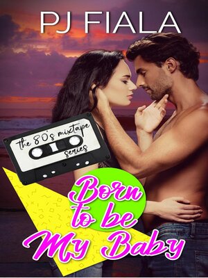 cover image of Born to be My Baby